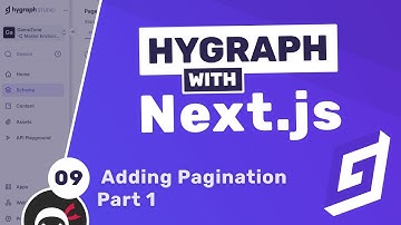 Hygraph (with Next.js) Tutorial #9 - Pagination (part 1)