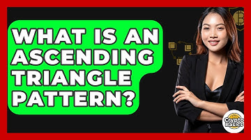 What Is An Ascending Triangle Pattern? - CryptoBasics360.com
