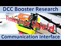 DCC Interface for the Booster Project (Video#133)