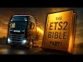 The Ultimate Euro Truck Simulator 2 GUIDE For BEGINNERS Part 1 The Ultimate Euro Truck Simulator 2 GUIDE For BEGINNERS Part 1