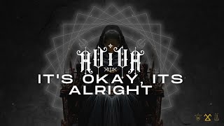 AViVA - IT'S OKAY, IT'S ALRIGHT (Official)