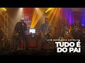 Alvaro &amp; Daniel - Tudo é do pai  (Live Sertaneja Católica)