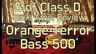 Orange Terror Bass 500  Class D Bass Amp