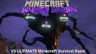Can The ULTIMATE Minecraft Base Survive The Wither Storm?