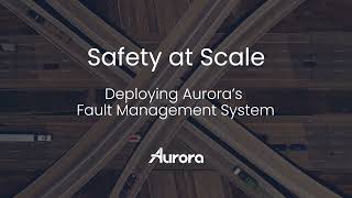 Safety at Scale: Aurora's Fault Management System