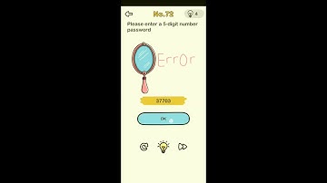 Brain out level 72 Please enter a 5-digit number password Walkthrough Solution