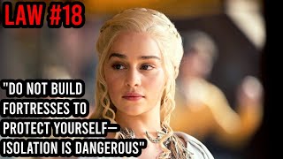 Famous 📚The 48 Laws of Power: Law #18 - Do Not Build Fortresses to Protect Yourself🏰(Isolation is Danger... Wealth