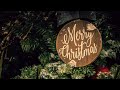 Merry Christmas 8 Hour Music Mix of Festive Vibe