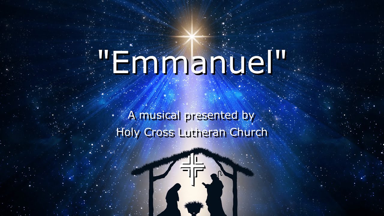 Holy Cross Lutheran Church Christmas Musical YouTube
