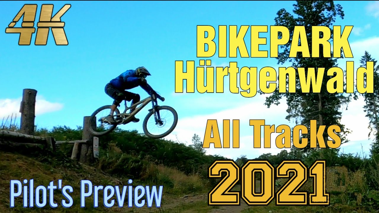 Bikepark Hürtgenwald 2021 (All Tracks) Pilot's Preview #9 [4K]