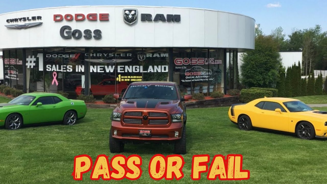 Goss DCRJ Dealership Shelburn, Vermont - Pass or Fail