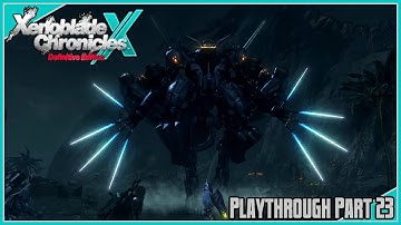Xenoblade Chronicles X: Definitive Edition | Playthrough | Part 23 – Chapter 7: Treachery