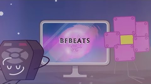 BFDI but only when Robot Flower talks (as of TPOT 1)