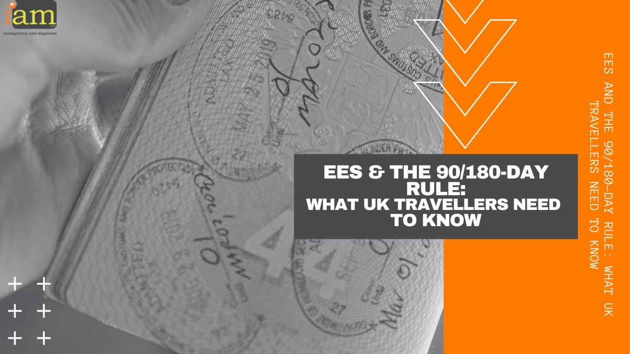 EES and the 90/180 Day Rule: What UK Travellers Need to Know