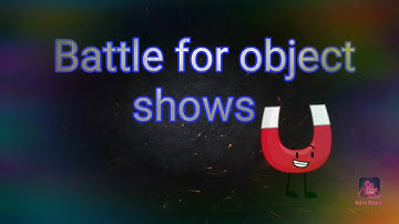 Official battle for object shows intro
