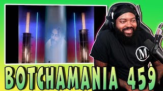 Botchamania 459 (Reaction)