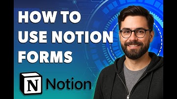 How To Use Notion Forms [2025 Guide]