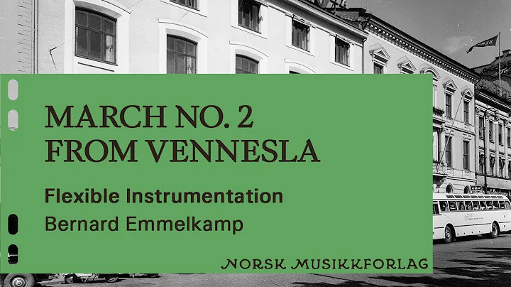 March no  2 from Vennesla for flexible instrumentation - Bernard Emmelkamp