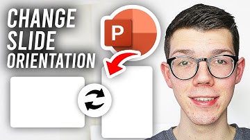 How To Change Slide Orientation In PowerPoint - Full Guide