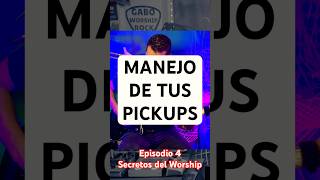 PASTILLAS & GUITARRAS | Episodio #004 Secretos del Tono Worship