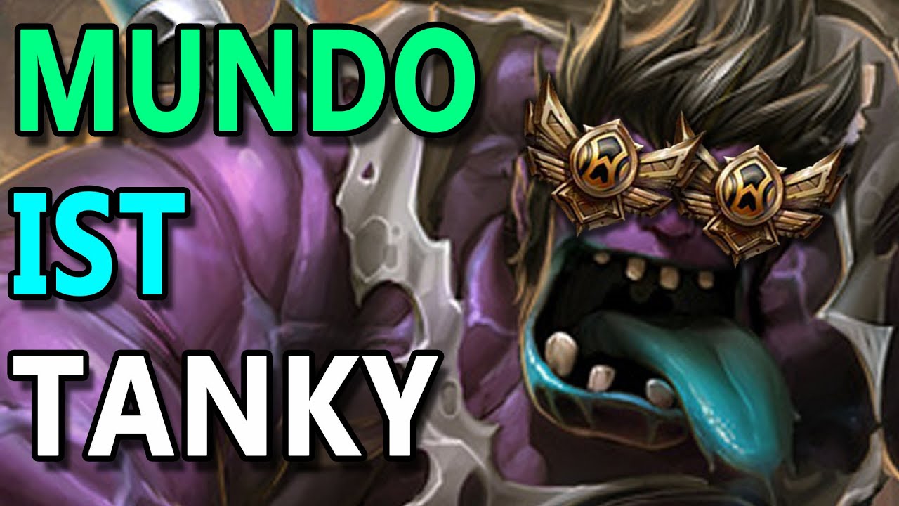 Ich bin Tanky | Mundo Toplane [edit. Gameplay] [GER]