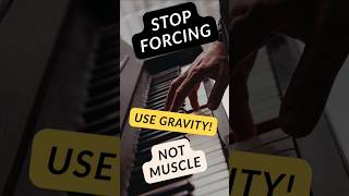 USE GRAVITY! Unlock Smooth Piano Flow 🎵 #shorts