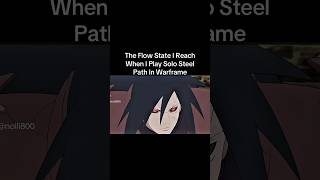 Flow State In Warframe #warframe #warframememes #madara #gaming