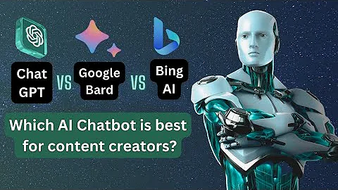 ChatGPT vs Google Bard vs Bing Ai | Which chatbot is best for Content Creators