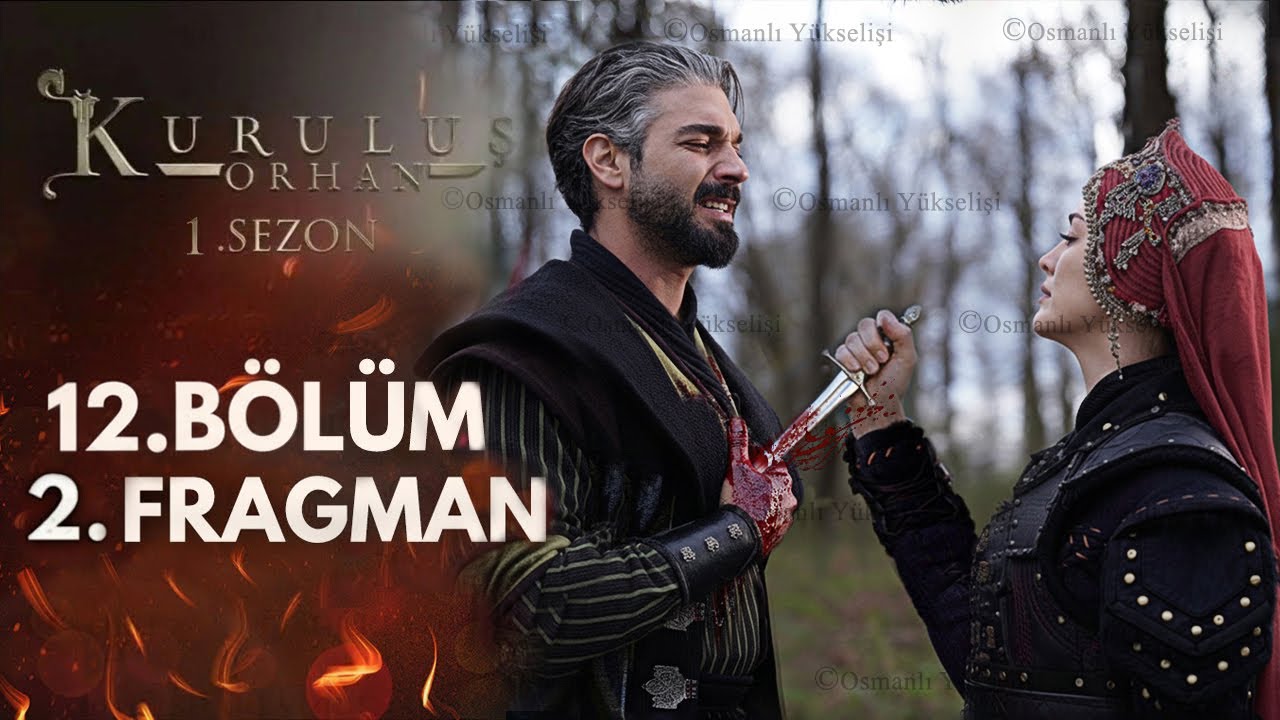 Kuruluş Orhan 12. Bölüm 2. Fragmanı  | "Fatma Hatun Flavius'a zarar verdi" | Analiz