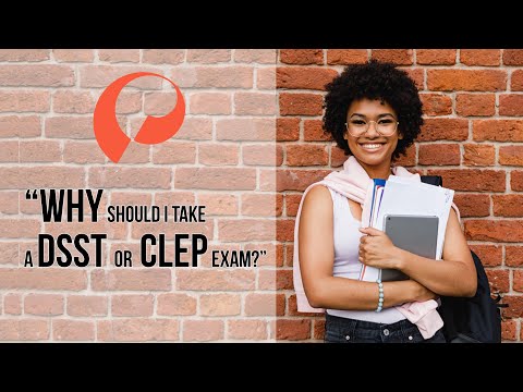 Why take a DSST or CLEP Exam?