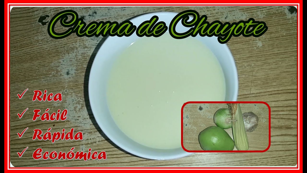 COMO HACER CREMA DE CHAYOTE Sin crema, leche?, o mantequilla?// FÁCIL,  rápida, RICA Y nutritiva ??? - YouTube