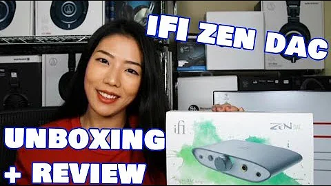 iFI Zen DAC Review + Unboxing
