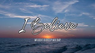 The Best of Melodic Dubstep (Rap Mix)