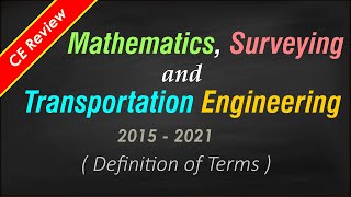 2021 CE Past Board Exam Problems in Mathematics, Surveying, and Transportation Engineering