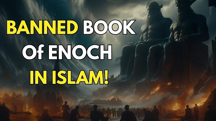 The Banned Book of Enoch Explained in Islam | Quranic Truth