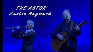 Justin Hayward sings "The Actor" - The Moody Blues (Live)