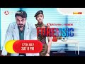 Forensic  pictures premiere  17th jul sat 8pm on pictures  filmy plex