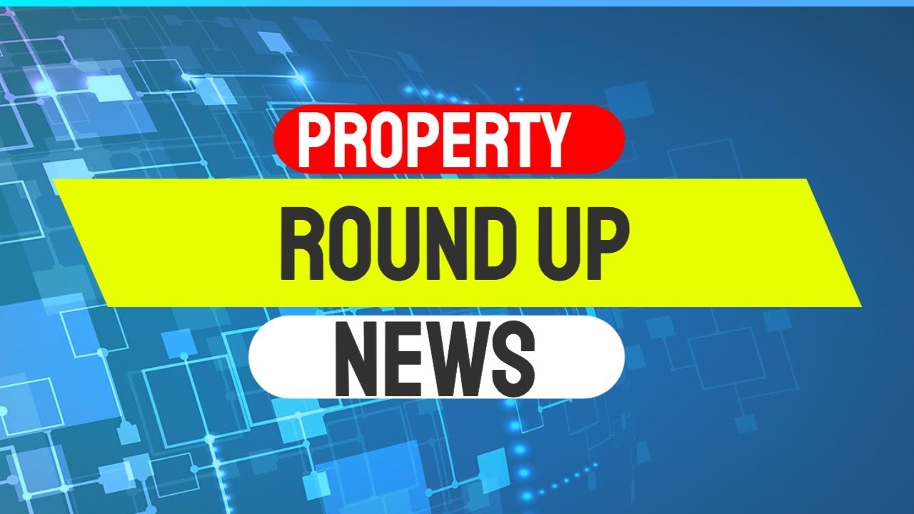 UK Breaking Property News LIVE