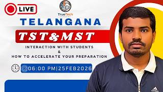 Telangana TST and MST: Interaction with Students | How to Accelerate your Preparation
