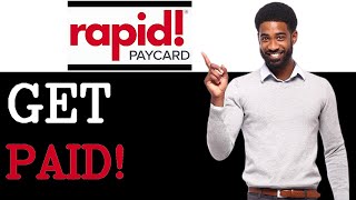 How To Get Paid Early With Rapid Pay Card (2025)