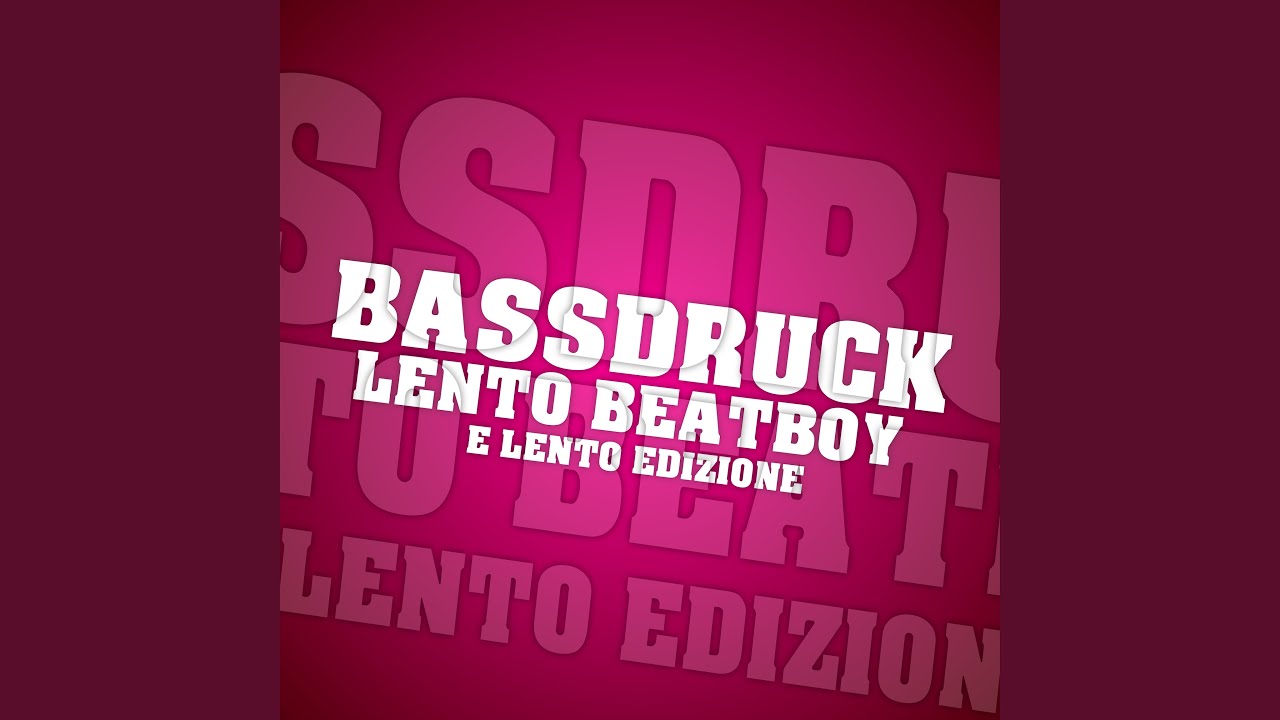 Lento Beatboy (E lento edizione)