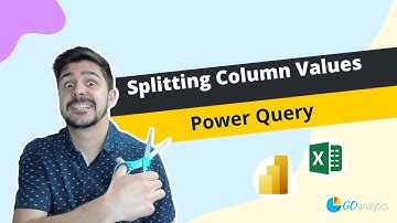 Splitting Column Values in Power Query (Excel & Power BI)
