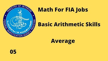 Math for FIA|| Basic Arithmetic for FIA jobs 2021||FIA Math For FIA Jobs 2021