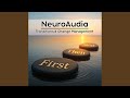 NeuroAudia: Transitions & Change Management – Smooth Passage