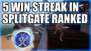 GETTING A 5 WIN STREAK IN SPLITGATE RANKED! EASIEST PLATINUM RANK IN SPLITGATE! - SPLITGATE RANKED
