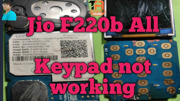 Jio F220b All Keypad Not Working