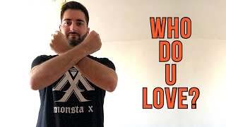 MONSTA X & French Montana - WHO DO U LOVE? (𝘋𝘦𝘦𝘑𝘢𝘺𝘋𝘳𝘢𝘺 Cover)