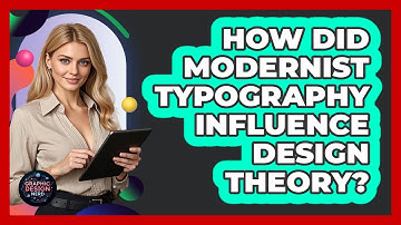 How Did Modernist Typography Influence Design Theory?