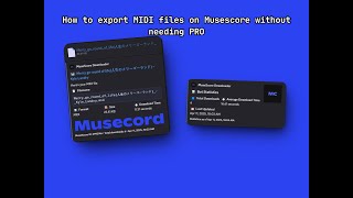How to export MIDI files on Musescore without needing PRO !