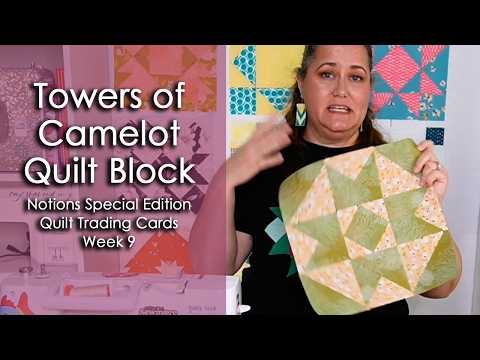Towers of Camelot - Special Edition Quilt Trading Cards - @My Sew Quilty Life